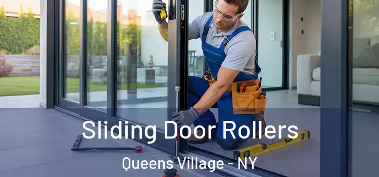 Sliding Door Rollers Queens Village - NY