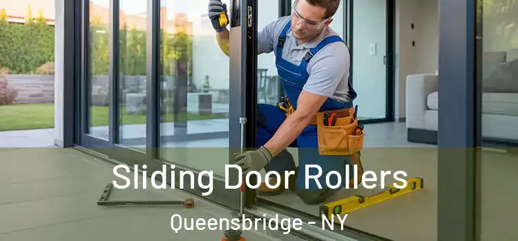Sliding Door Rollers Queensbridge - NY