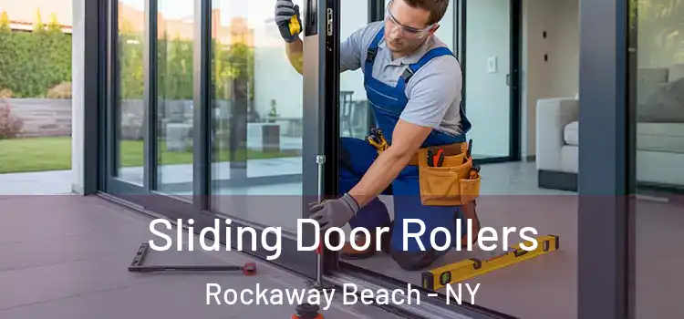 Sliding Door Rollers Rockaway Beach - NY