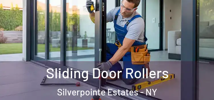  Sliding Door Rollers Silverpointe Estates - NY