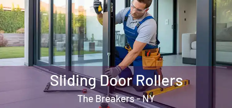 Sliding Door Rollers The Breakers - NY