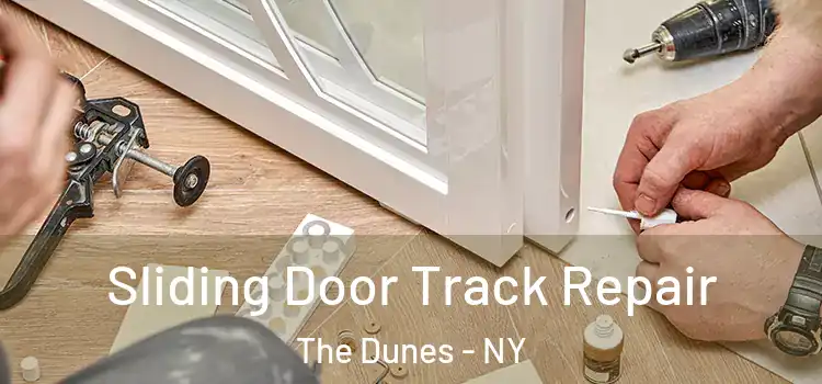  Sliding Door Track Repair The Dunes - NY