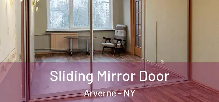  Sliding Mirror Door Arverne - NY