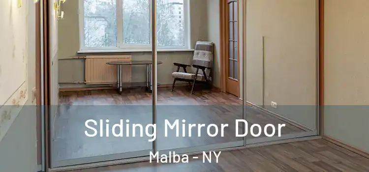  Sliding Mirror Door Malba - NY