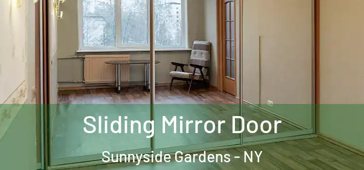 Sliding Mirror Door Sunnyside Gardens - NY