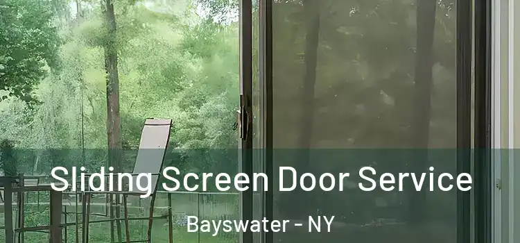 Sliding Screen Door Service Bayswater - NY