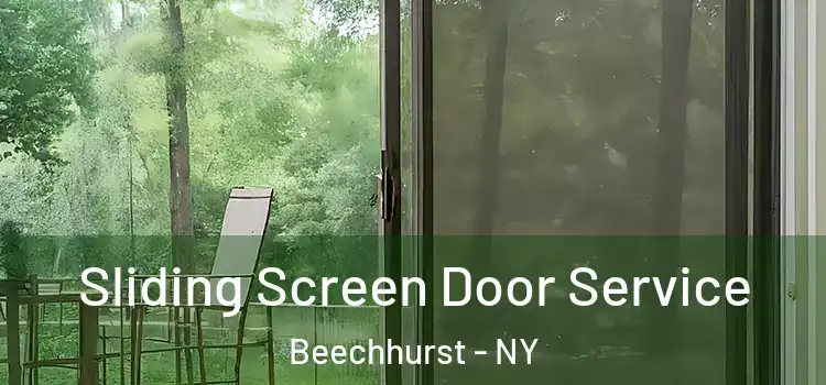 Sliding Screen Door Service Beechhurst - NY