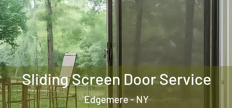  Sliding Screen Door Service Edgemere - NY