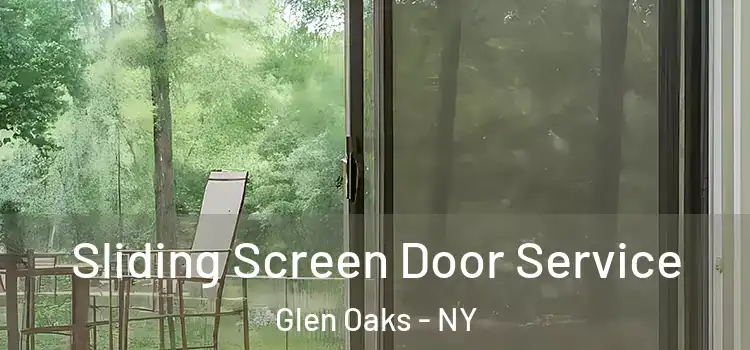 Sliding Screen Door Service Glen Oaks - NY