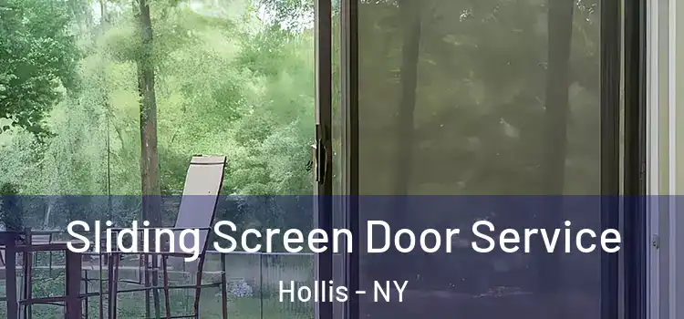 Sliding Screen Door Service Hollis - NY