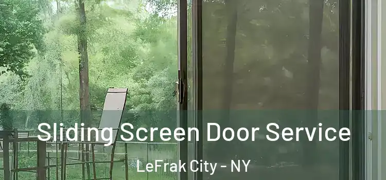 Sliding Screen Door Service LeFrak City - NY