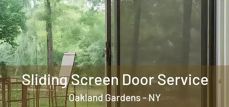  Sliding Screen Door Service Oakland Gardens - NY