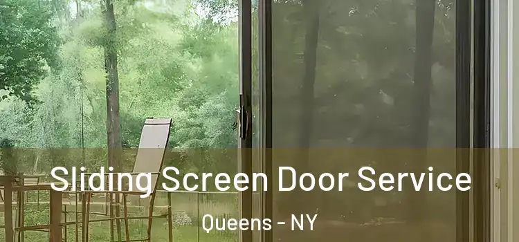 Sliding Screen Door Service Queens - NY
