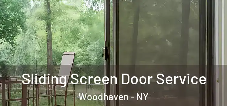 Sliding Screen Door Service Woodhaven - NY