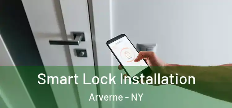  Smart Lock Installation Arverne - NY