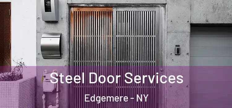  Steel Door Services Edgemere - NY