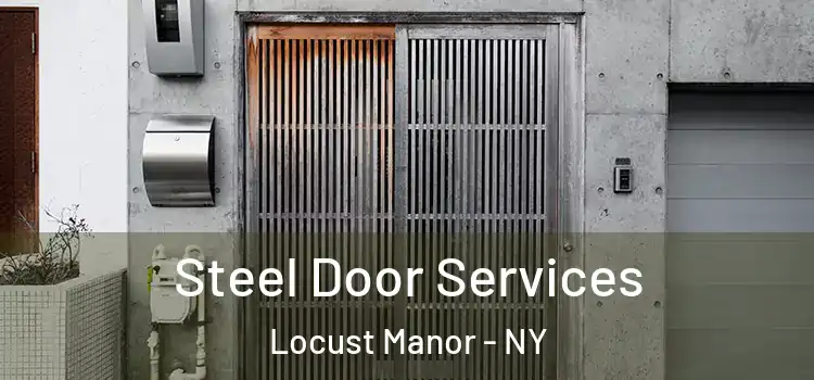Steel Door Services Locust Manor - NY