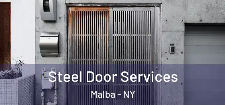  Steel Door Services Malba - NY