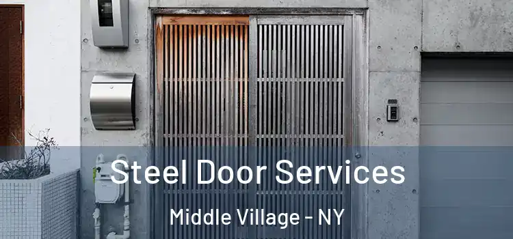  Steel Door Services Middle Village - NY