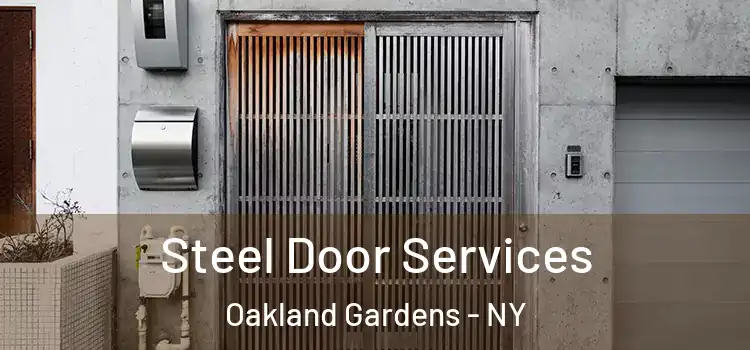 Steel Door Services Oakland Gardens - NY