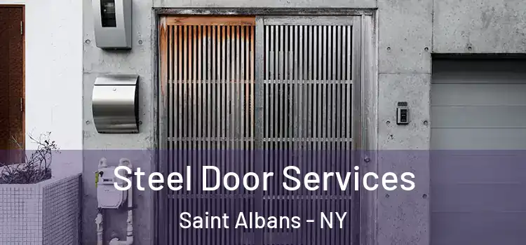 Steel Door Services Saint Albans - NY