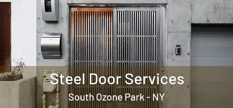 Steel Door Services South Ozone Park - NY
