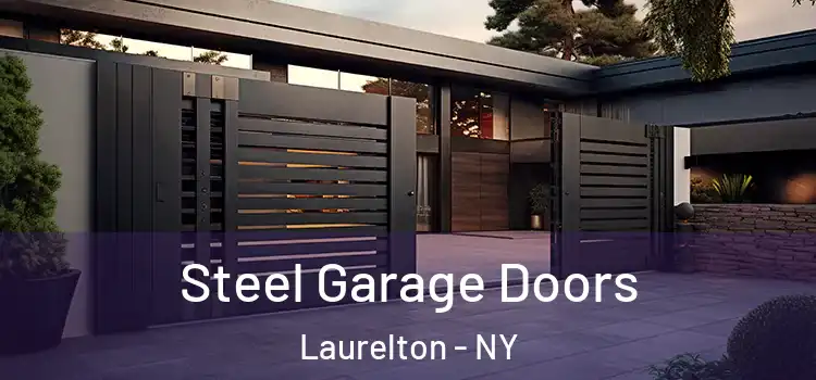  Steel Garage Doors Laurelton - NY