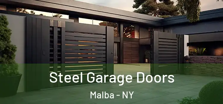 Steel Garage Doors Malba - NY