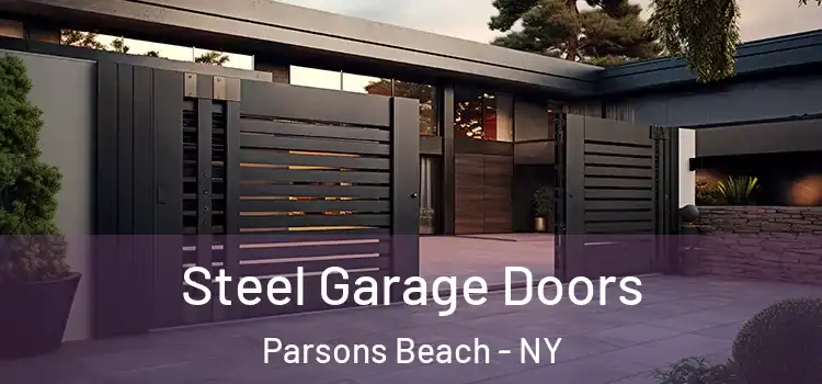  Steel Garage Doors Parsons Beach - NY