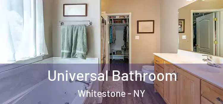 Universal Bathroom Whitestone - NY