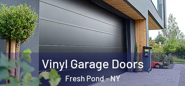  Vinyl Garage Doors Fresh Pond - NY
