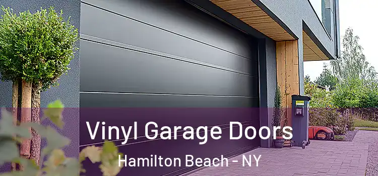  Vinyl Garage Doors Hamilton Beach - NY