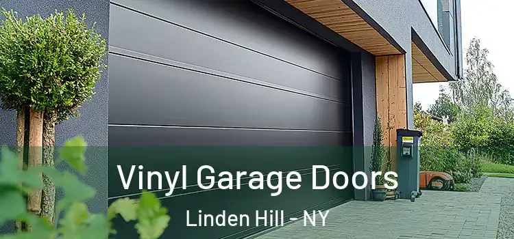  Vinyl Garage Doors Linden Hill - NY