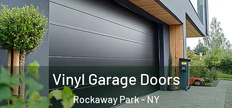  Vinyl Garage Doors Rockaway Park - NY
