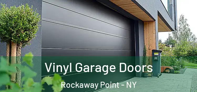  Vinyl Garage Doors Rockaway Point - NY