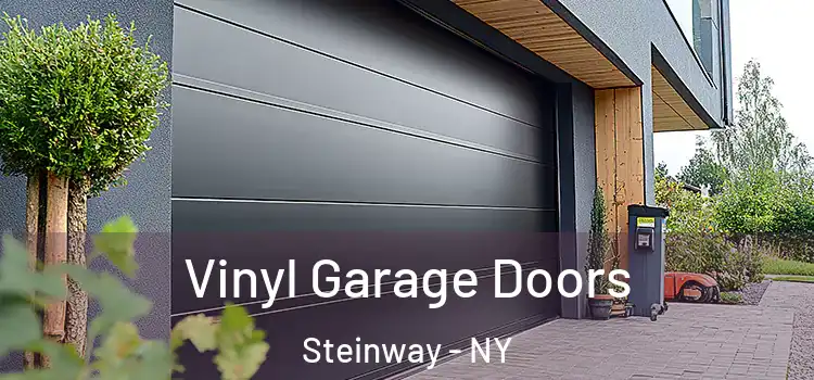  Vinyl Garage Doors Steinway - NY