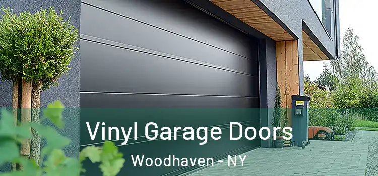 Vinyl Garage Doors Woodhaven - NY