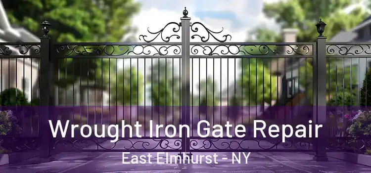 Wrought Iron Gate Repair East Elmhurst - NY