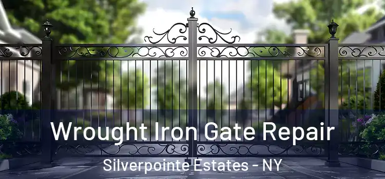 Wrought Iron Gate Repair Silverpointe Estates - NY